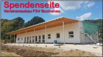Neubau Vereinsheims des FSV Buchenau - Spendenseite eingerichtet